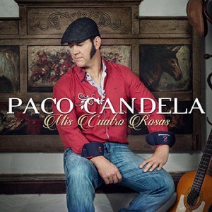 Paco Candela Mis Cuatro Rosas